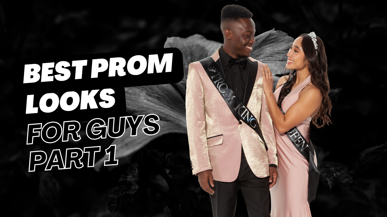Best Prom Suits & Tuxedos for Guys | Prom 2026 Outfit Guide (Part 1)