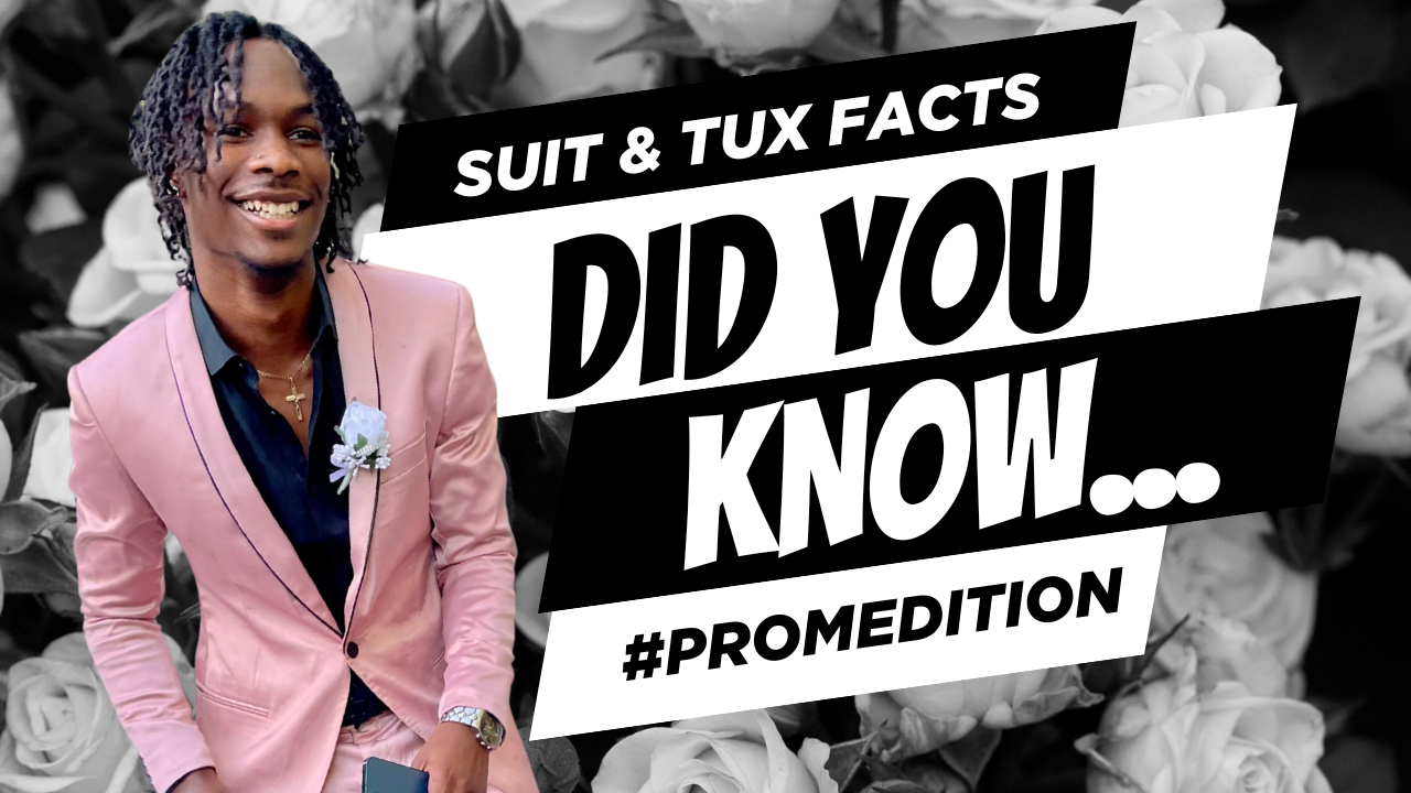Did You Know? Prom Edition – Suit & Tux Facts from PerfectTux.com